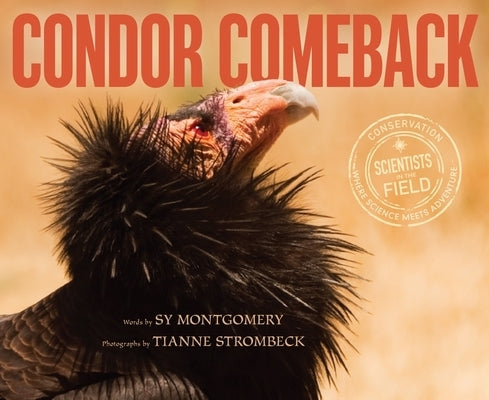 Condor Comeback by Montgomery, Sy