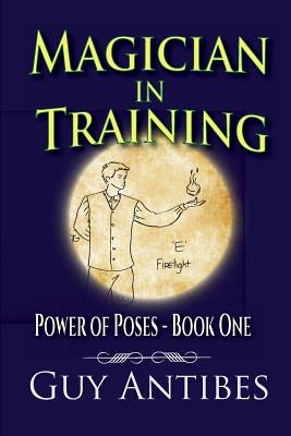 Magician In Training by Antibes, Guy
