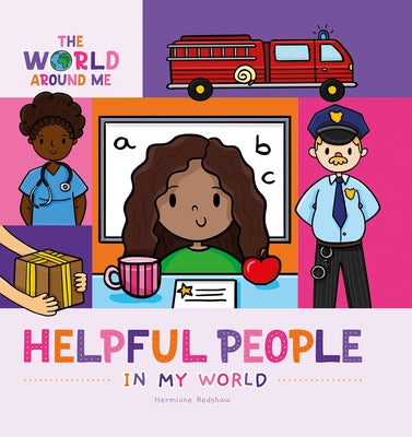 Helpful People in My World by Redshaw, Hermione