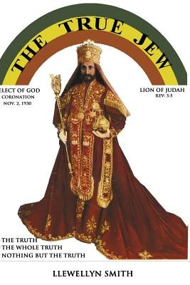 The True Jew by Smith, Llewellyn