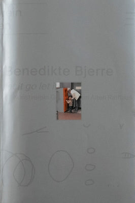 Benedikte Bjerre: Let It Go by Bjerre, Benedikte