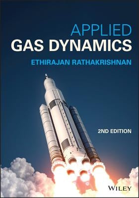 Applied Gas Dynamics by Rathakrishnan, Ethirajan