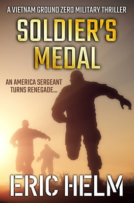 Soldier's Medal by Helm, Eric