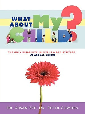 What about My Child? by Sze, Susan