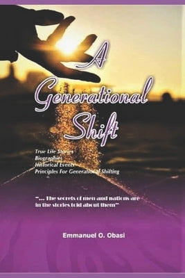 A Generational Shift by Obasi, Emmanuel O.
