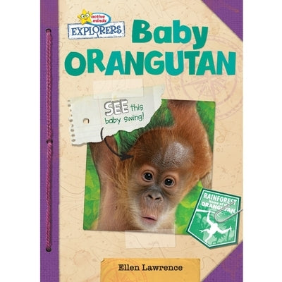 Baby Orangutan by Lawrence, Ellen