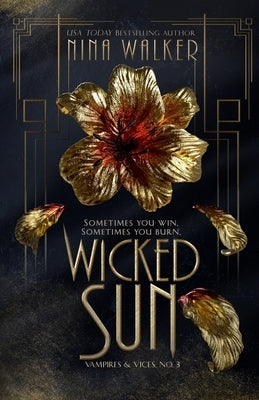 Wicked Sun by Walker, Nina