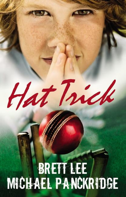 Hat Trick by Panckridge, Michael/ Lee Brett