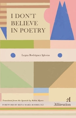 I Don't Believe in Poetry by Myers, Robin