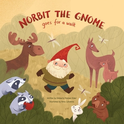 Norbit the Gnome Goes for a Walk by Lomakina, Anna