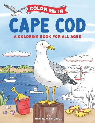 Color Me in Cape Cod by Zschock, Martha Day