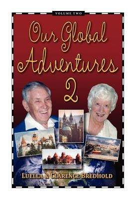 Our Global Adventure, Volume 2 by Bredhold, Luella