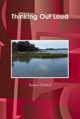 Thinking Out Loud by Whitfield, Barbara