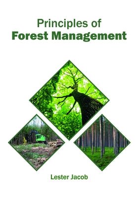 Principles of Forest Management by Jacob, Lester