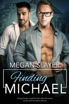 Finding Michael by Slayer, Megan