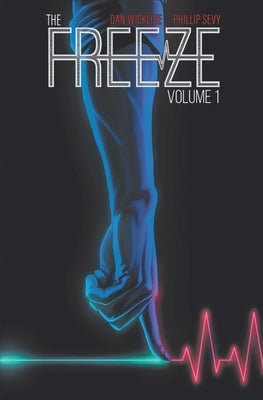 Freeze by Wickline, Dan