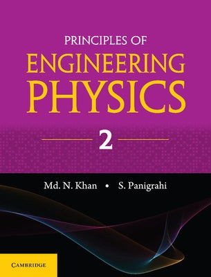 Principles of Engineering Physics 2 by Khan, MD Nazoor
