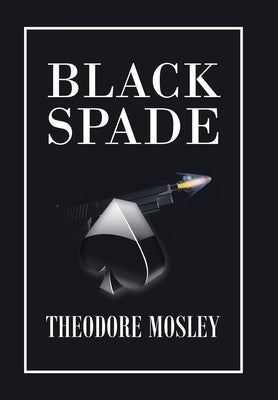 Black Spade by Mosley, Theodore