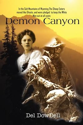 Demon Canyon by Dowdell, Del