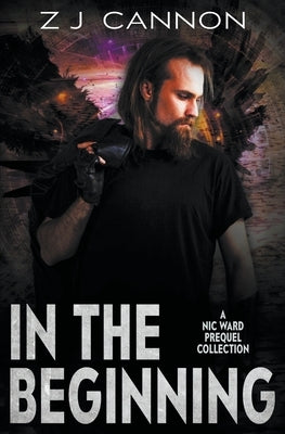 In the Beginning by Cannon, Z. J.