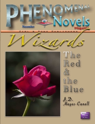 Phenomenal Novels Magazine #03, November 2019, Vol. 1, No. 3 by Tomlinson, Shawn M.