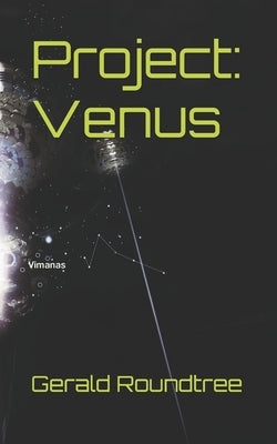Project: Venus by Roundtree, Gerald