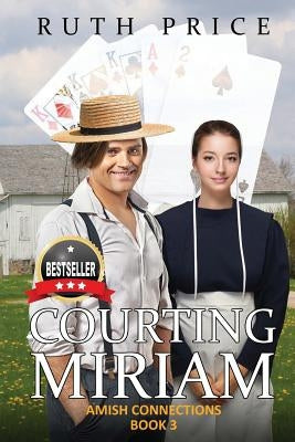 Courting Miriam by Price, Ruth