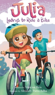 Julia Learns to Ride a Bike by Torres Dos Reis, Vinicius