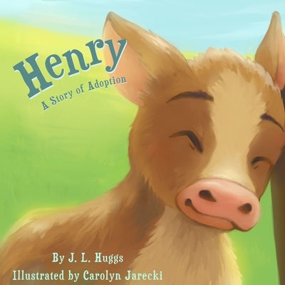 Henry: A Story of Adoption by Jarecki, Carolyn