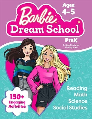 Barbie Dream School Prek Workbook by Teacher Created Materials