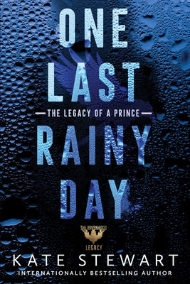 One Last Rainy Day by Stewart, Kate
