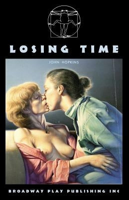 Losing Time by Hopkins, John