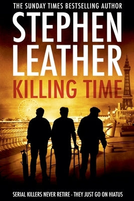 Killing Time by Leather, Stephen