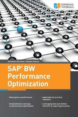SAP BW Performance Optimization by Sawant, Deepak