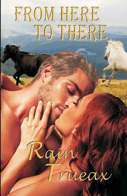 From Here to There by Trueax, Rain