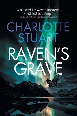 Raven's Grave by Stuart, Charlotte