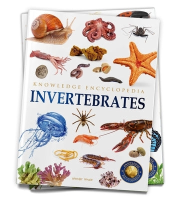 Animals: Invertebrates by Wonder House Books
