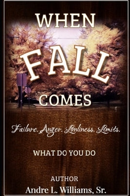 When F.A.L.L. Comes: What Do You Do? by Sutherland, Janet