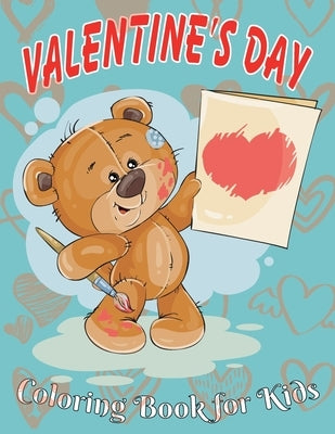 Valentine's Day Coloring Book for Kids: 8.5*11, 100 page - Valentine's day gift 2021 - Cute Coloring Blue Book for Little Boys - Animals, Unicorn, rex by Obeezon