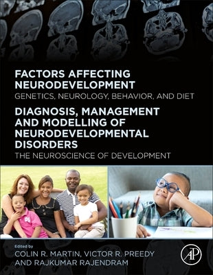 The Neuroscience of Normal and Pathological Development by Martin, Colin R.