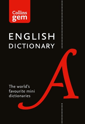 Collins Gem English Dictionary by Collins Dictionaries