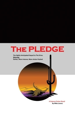 The Pledge by Lorenz, Mike