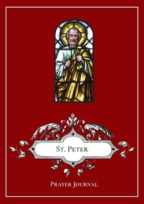 St. Peter Prayer Journal by Lamorte, Michael