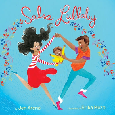 Salsa Lullaby by Arena, Jen