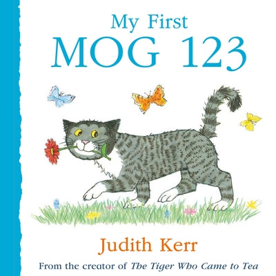 My First Mog 123 by Kerr, Judith