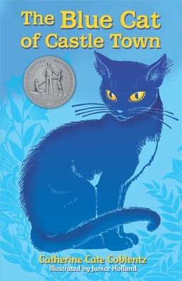 The Blue Cat of Castle Town by Coblentz, Catherine Cate