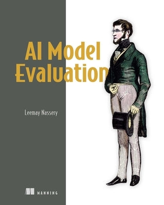 AI Model Evaluation by Nassery, Leemay