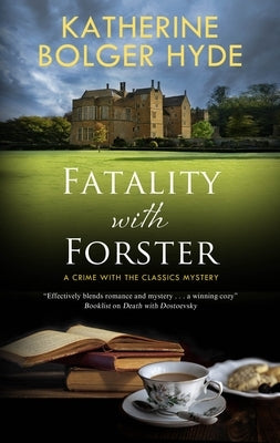 Fatality with Forster by Hyde, Katherine Bolger