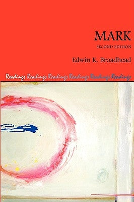 Mark, Second Edition by Broadhead, Edwin K.
