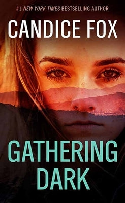 Gathering Dark by Fox, Candice
